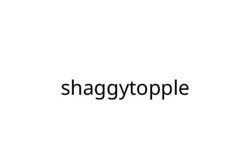 shaggytopple