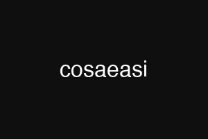 cosaeasi