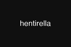 hentirella