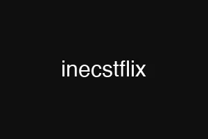 inecstflix