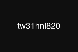 tw31hnl820